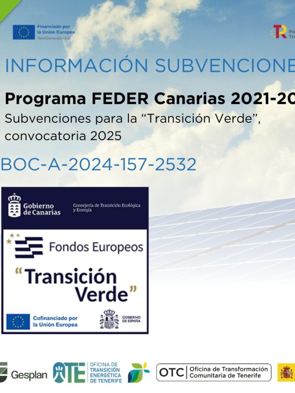 Programa FEDER Canarias 2021-2027. Subvenciones para la “Transición Verde”, convocatoria 2025.